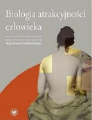 Filozofia i socjologia - Wydawnictwa Uniwersytetu Warszawskiego Biologia atrakcyjności człowieka - Bogusław Pawłowski - miniaturka - grafika 1