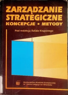 Zarządzanie strategiczne koncepcje- metody - Zarządzanie - miniaturka - grafika 1
