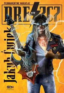 Permanentne wakacje. Dreszcz. Tom 3 - Horror, fantastyka grozy - miniaturka - grafika 1