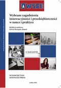 Biznes - Wybrane zagadnienia innowacyjności i przedsiębiorczości w nauce i praktyce - No author - ebook - miniaturka - grafika 1