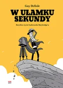 Komiksy dla dorosłych - W ułamku sekundy. Burzliwe życie Eadwearda Muybridge'a - miniaturka - grafika 1