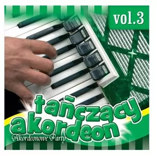 Tańczący Akordeon Vol. 3 [CD] - Folk - miniaturka - grafika 1