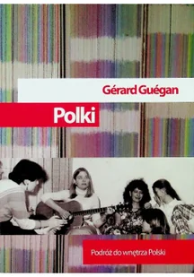 Polki Podróż do wnętrza Polski - Biografie i autobiografie - miniaturka - grafika 1