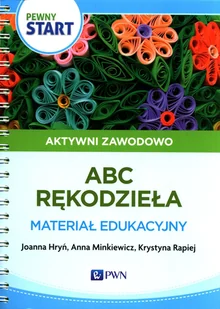 Wydawnictwo Szkolne PWN Pewny start. Aktywni zawodowo Joanna Hryń, Anna Minkiewicz, Krystyna Rapiej - Podręczniki dla liceum - miniaturka - grafika 1