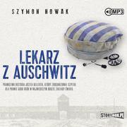 Audiobooki - historia - Szymon Nowak Lekarz z Auschwitz (CD mp3) - miniaturka - grafika 1