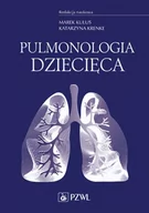 Książki medyczne - Pulmonologia dziecięca Kulus Marek Krenke Katarzyna - miniaturka - grafika 1