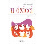 Nauki przyrodnicze - Stany nagłe u dzieci Jacek Kleszczyński - miniaturka - grafika 1