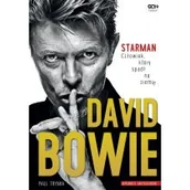 Biografie i autobiografie - David Bowie. Starman. Człowiek, który spadł na ziemię - miniaturka - grafika 1