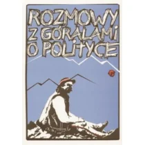 Trio Rozmowy z góralami o polityce - Szałygin - NOWA - Psychologia - miniaturka - grafika 2