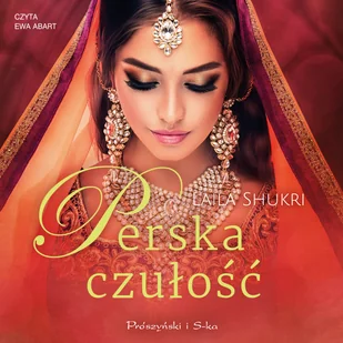 Perska czułość - Audiobooki - literatura piękna - miniaturka - grafika 1