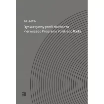 Atut Dyskursywny profil słuchacza Pierwszego Programu Polskiego Radia Jakub Wilk - Książki o kinie i teatrze - miniaturka - grafika 1