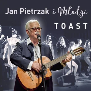 Jan Pietrzak Jerzy Pietrzak i Młodzi Toast - Inna muzyka - miniaturka - grafika 1