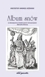 Album snów - Krzysztof Andrzej Jeżewski - Poezja - miniaturka - grafika 1