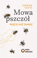 Nauki przyrodnicze - Mowa pszczół. Więcej niż taniec - miniaturka - grafika 1