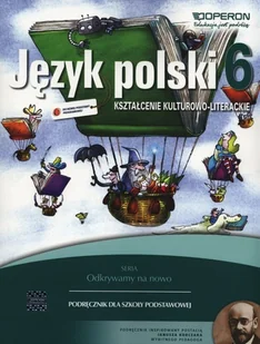 Operon Język polski 6 Podręcznik Kształcenie kulturowo-literackie - Małgorzata Składanek - Podręczniki dla szkół podstawowych - miniaturka - grafika 1