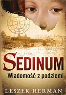 E-booki - kryminał i sensacja - Sedinum Wiadomość z podziemi Leszek Herman - miniaturka - grafika 1