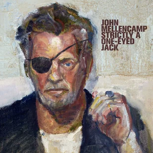 John Mellencamp - Strictly a One-Eyed Jack - Rock - miniaturka - grafika 2