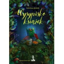 Tadam Wysypisko książek - KATARZYNA GRZYBEK - Baśnie, bajki, legendy - miniaturka - grafika 1