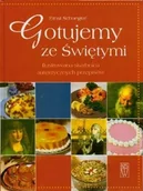 Książki kucharskie - Gotujemy ze Świętymi - miniaturka - grafika 1