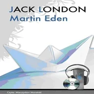 Audiobooki - biografie - Martin Eden Jack London - miniaturka - grafika 1