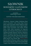 Filologia i językoznawstwo - Słownik rodzajów i gatunków literackich - miniaturka - grafika 1