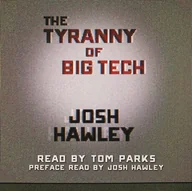 Audiobooki obcojęzyczne - Tyranny of Big Tech - miniaturka - grafika 1