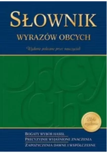 Greg Słownik wyrazów obcych - Anna Popławska, Ewa Paprocka, Mateusz Burzyński - Słowniki języka polskiego - miniaturka - grafika 2