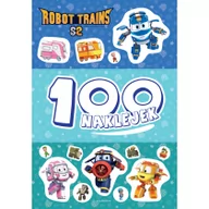Baśnie, bajki, legendy - Beata Żmichowska Robot Trains 100 naklejek - miniaturka - grafika 1