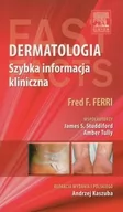 Podręczniki dla szkół wyższych - Urban & Partner Dermatologia Szybka informacja kliniczna - Ferri Fred F., Studdiford James S., Tully Amber - miniaturka - grafika 1