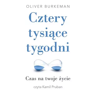 Cztery tysiące tygodni - Audiobooki - poradniki - miniaturka - grafika 1