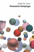 Religia i religioznawstwo - Poznanie świętego - Aiden Wilson Tozer - oprawa miękka - miniaturka - grafika 1