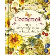 Seven Codziennik. czyli słoneczne myśli na każdy dzień - odbierz ZA DARMO w jednej z ponad 30 księgarń!