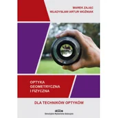 Technika - Optyka geometryczna i fizyczna dla techników optyków - miniaturka - grafika 1