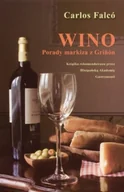 Napoje - Wino. Porady Markiza z Grinon - miniaturka - grafika 1