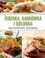 Książki kucharskie - Żeberka, karkówka i golonka - miniaturka - grafika 1