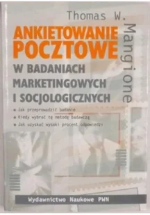 Ankietowanie pocztowe w badaniach marketingowych i socjologicznych - Biznes - miniaturka - grafika 1
