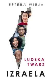 Wieja Estera Ludzka twarz Izraela - dostępny od ręki, natychmiastowa wysyłka - Biografie i autobiografie - miniaturka - grafika 1
