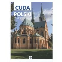 Dragon praca zbiorowa Cuda Polski. Katedry - Albumy krajoznawcze - miniaturka - grafika 1