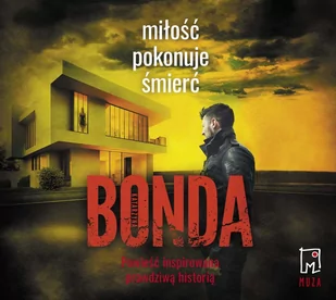 Miłość pokonuje śmierć - Audiobooki - kryminał, sensacja, thriller Miłość pokonuje śmierć - Audiobooki - kryminał, sensacja, thriller - miniaturka - grafika 1