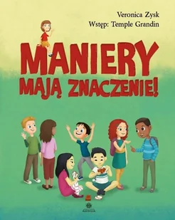 Maniery mają znaczenie Veronica Zysk - Książki medyczne - miniaturka - grafika 2
