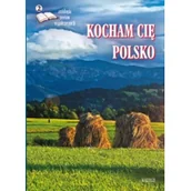 Poezja - Kocham cię Polsko. Seria: Antologia poetów współczesnych 2 - miniaturka - grafika 1
