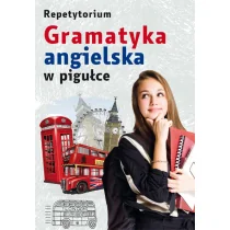 Gramatyka Angielska W Pigułce Repetytorium Praca zbiorowa - Nauka - miniaturka - grafika 2