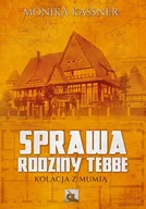 Audiobooki - kryminał, sensacja, thriller - Sprawa rodziny Tebbe. Kolacja z mumią - miniaturka - grafika 1