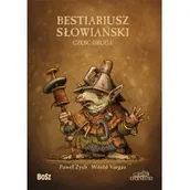 Książki o kulturze i sztuce - Bestiariusz słowiański Część 2 - Paweł Zych - miniaturka - grafika 1