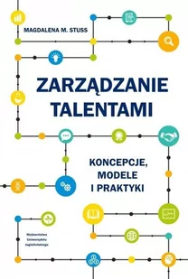 Zarządzanie talentami Koncepcje modele i praktyk Nowa - Webmasterstwo - miniaturka - grafika 1