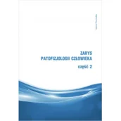 Książki medyczne - Zarys patofizjologii człowieka cz. 2 - miniaturka - grafika 1