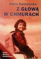 Biografie i autobiografie - Z głową w chmurach - miniaturka - grafika 1