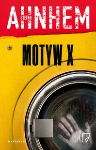 Stefan Ahnhem Motyw X - Kryminały - miniaturka - grafika 2