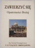 Religia i religioznawstwo - Zawierzyć się Opatrzności Bożej - miniaturka - grafika 1