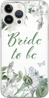 Etui i futerały do telefonów - Etui do Apple IPHONE 14 PRO MAX Bride to be 005 Babaco Nadruk pełny Biały - miniaturka - grafika 1